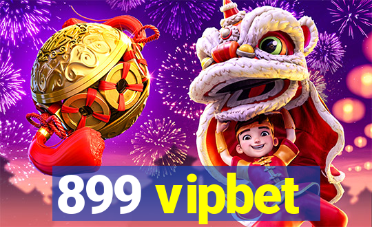 899 vipbet